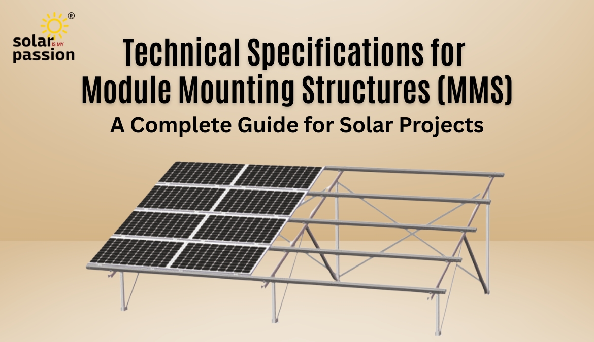 Technical Specification for module Mounting Structure (MMS)