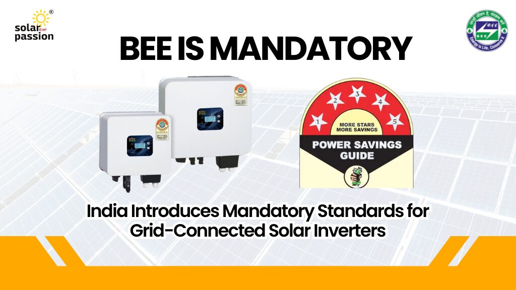 India Introduces Mandatory Standards for Grid-Connected Solar Inverters